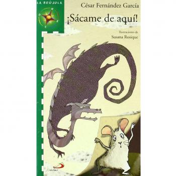 ¡Sácame de aquí!