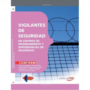 Vigilantes de seguridad en centros de internamiento y dependencias de seguridad