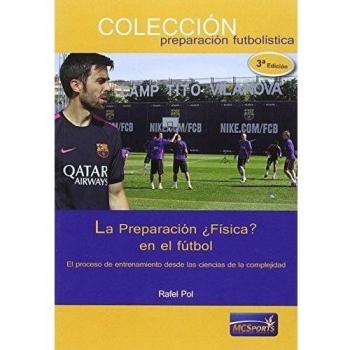 La Preparación ¿Física? en el fútbol