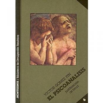El psicoanálisis: Justificación de Freud - Victor Gomez Pin