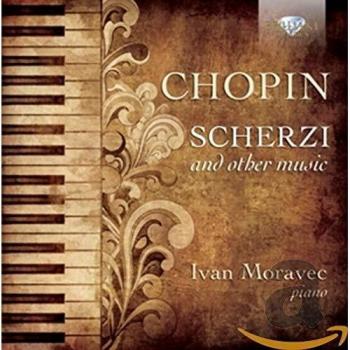 CHOPIN: Scherzi and Other Music - Ivan Moravec
