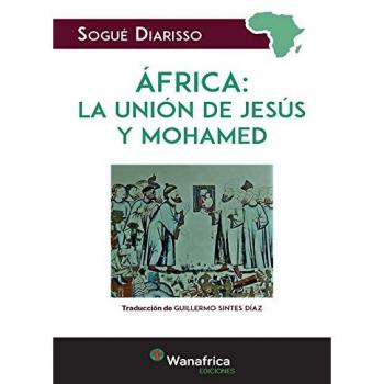 Africa: la unión entre Jesús y Mahoma