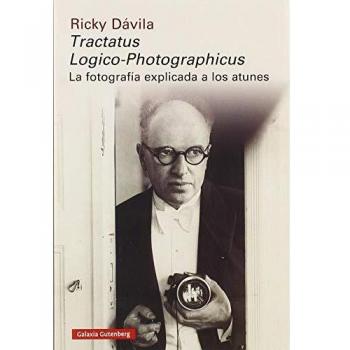 Tractatus Logico-Photographicus: La fotografía explicada a los atunes