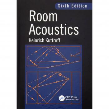 Room Acoustics, Sixth Edition