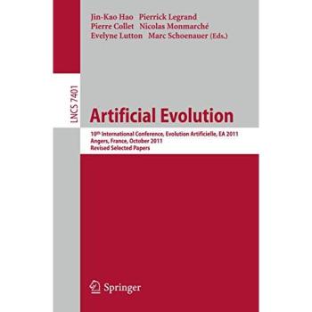 Artificial Evolution: 10th International Conference, Evolution Artificielle, EA 2011, Angers, France, October 24-26, 2011, Revised Selected Papers