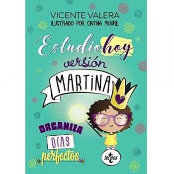 Estudiohoy versión Martina: Organiza dias perfectos