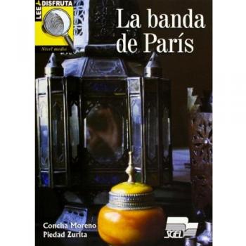 La banda de París: La banda de Paris