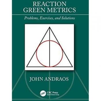 Reaction Green Metrics: Problems, Exercises, and Solutions