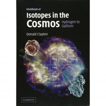 Manual de Isótopos en el Cosmos: Hidrógeno a Galio (Ciencia Planetaria de Cambridge)