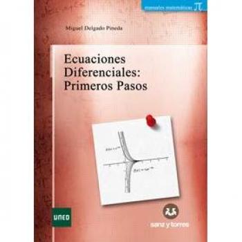 Ecuaciones Diferenciales: Primeros Pasos