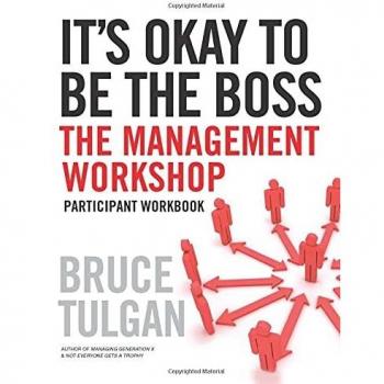It's Okay to Be the Boss: Participant Workbook