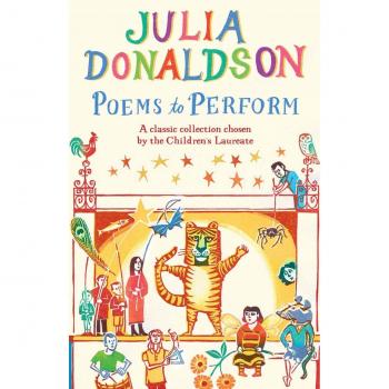 Antología de Poesías para Interpretar: Colección Clásica Elegida por el Laureado Infantil