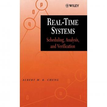 Real-Time Systems: Scheduling, Analysis, and Verification Guide