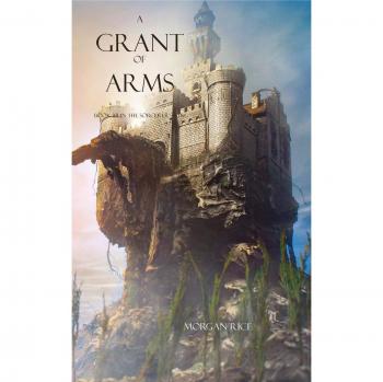 Anillo de Hechicero: A Grant of Arms (Libro 8) de Morgan Rice