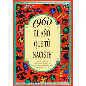 1960 EL AÑO QUE TU NACISTE