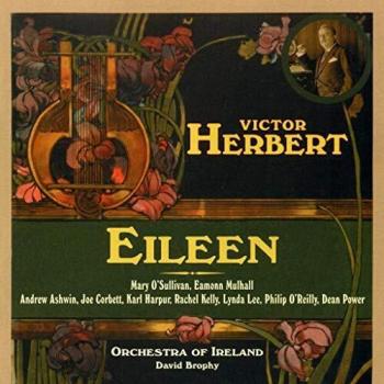 Eileen: A Romantic Comic Opera