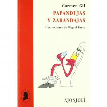 Papandujas y zarandajas