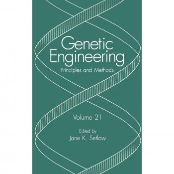 Genetic Engineering Principles and Methods Volume 21