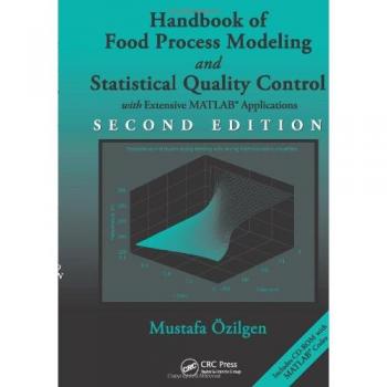Statistical Quality Control and Food Process Modeling Handbook with MATLAB Applications