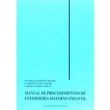 Manual de Procedimientos de Enfemeria Materno-Infantil