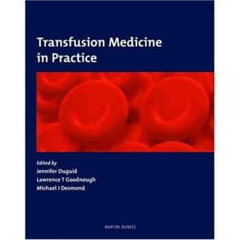 Transfusion Medicine in Practice