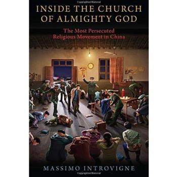 Inside The Church of Almighty God: The Most Persecuted Religious Movement in China