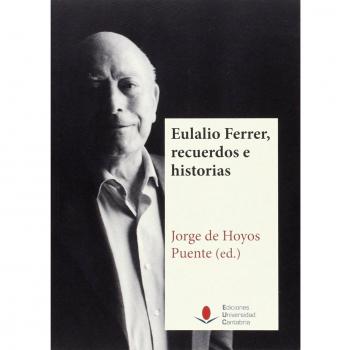 EULALIO FERRER, RECUERDOS E HISTORIAS: 110