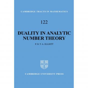 Dualidad en Teoría Analítica de Números, Tractados de Cambridge en Matemáticas