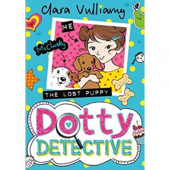 El Perrito Perdido (Detective Dotty, Libro 4) - Clara Vulliamy - Libro en Rústica