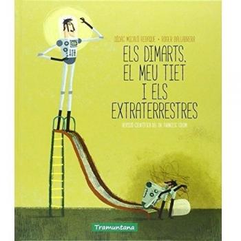 Els Dimarts. El Meu Tiet I Els Extraterrestres