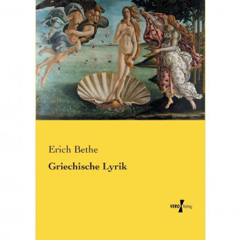 Lírica Griega - Antología de Erich Bethe