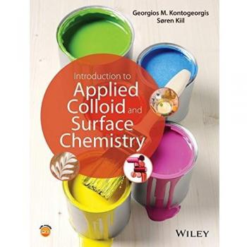 Introduction to Applied Colloid and Surface Chemistry