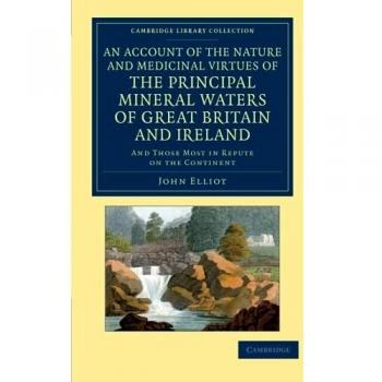 Libro sobre las Virtudes Medicinales de las Aguas Minerales Principales de Gran Bretaña e Irlanda - Colección Histórica de Medicina