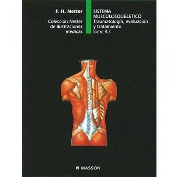 Sistema musculosquelético. Traumatología, evaluación y tratamiento
