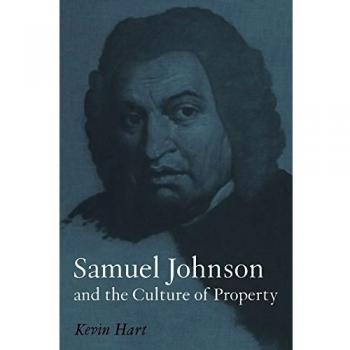 Samuel Johnson y la Cultura de la Propiedad: Análisis Crítico y Contexto Histórico