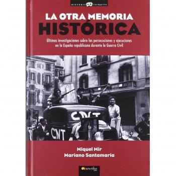 La otra memoria histórica