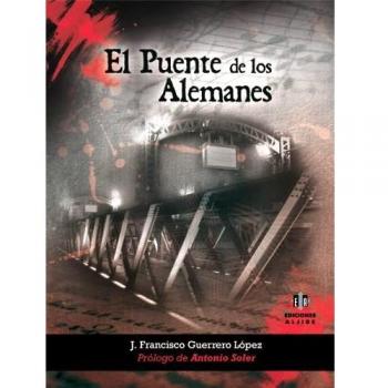 Puente De Los alemanes, El