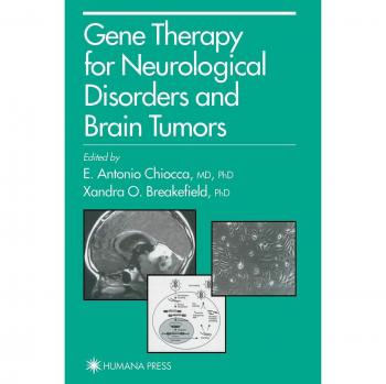 Gene Therapy for Neurological Disorders and Brain Tumors