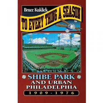 Shibe Park Historical Overview: Urban Philadelphia 1909-1976