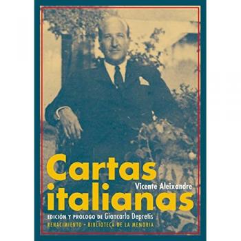 Cartas italianas - Vicente Aleixandre