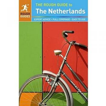 Guía de Viaje Detallada de los Países Bajos - Rough Guides