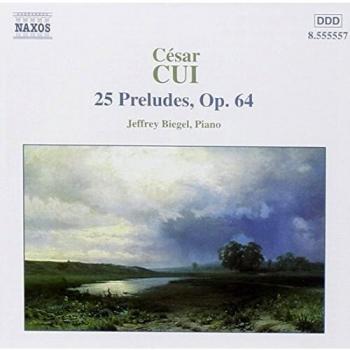 Cui - 25 préludes op.64