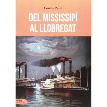 Del Mississipi Al Llobregat
