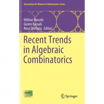 Recent Trends in Algebraic Combinatorics