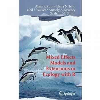 Mixed Effects Models and Extensions in Ecology with R
