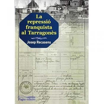 La repressió franquista al Tarragonès