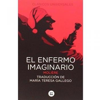 El enfermo imaginario - Molière