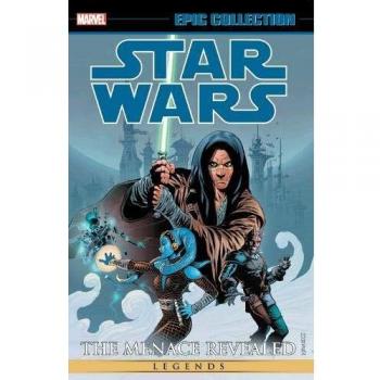 Star Wars Legends Epic Collection: The Menace Revealed Vol. 2