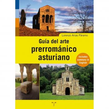 Guía del arte prerrománico asturiano