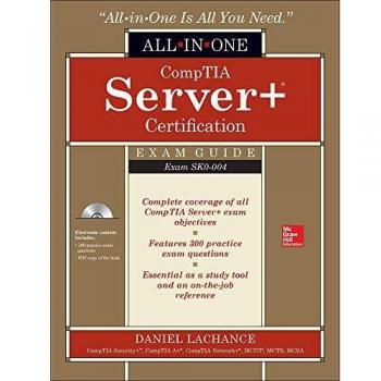 CompTIA Server+ Certification All-in-One Exam Guide